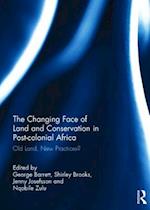 The Changing Face of Land and Conservation in Post-colonial Africa