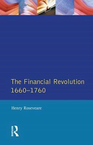 Financial Revolution 1660 - 1750, The