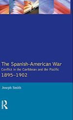 The Spanish-American War 1895-1902