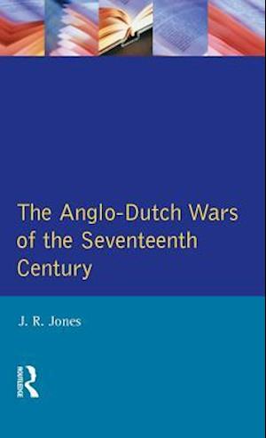 The Anglo-Dutch Wars of the Seventeenth Century