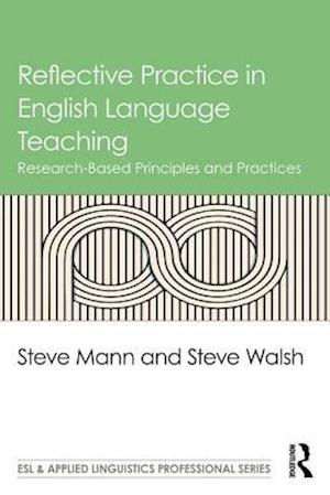 Reflective Practice in English Language Teaching
