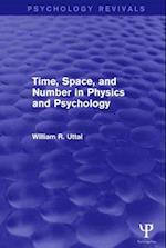 Time, Space, and Number in Physics and Psychology (Psychology Revivals)