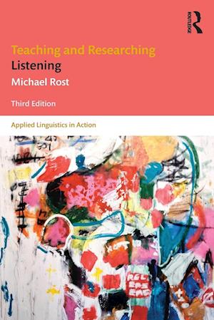 Teaching and Researching Listening