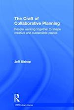 The Craft of Collaborative Planning