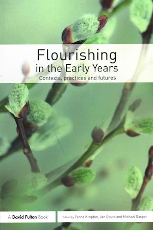 Flourishing in the Early Years
