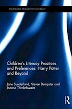 Children's Literacy Practices and Preferences