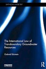 The International Law of Transboundary Groundwater Resources
