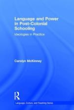 Language and Power in Post-Colonial Schooling