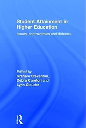 Student Attainment in Higher Education