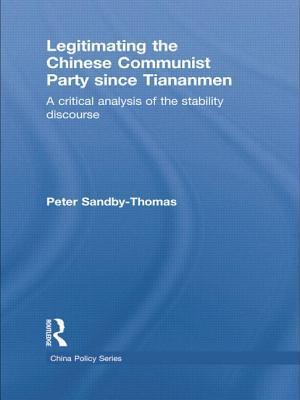 Legitimating the Chinese Communist Party Since Tiananmen