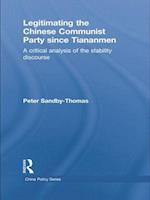 Legitimating the Chinese Communist Party Since Tiananmen