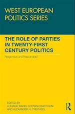 The Role of Parties in Twenty-First Century Politics