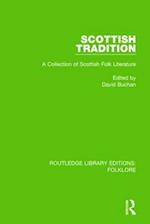Scottish Tradition (RLE Folklore)