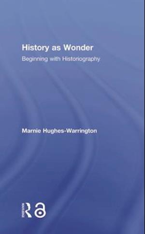 History as Wonder