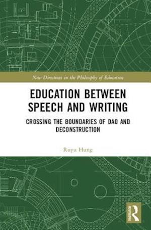 Education between Speech and Writing