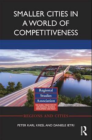 Smaller Cities in a World of Competitiveness