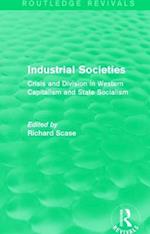 Industrial Societies (Routledge Revivals)