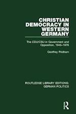 Christian Democracy in Western Germany (RLE: German Politics)