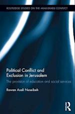 Political Conflict and Exclusion in Jerusalem