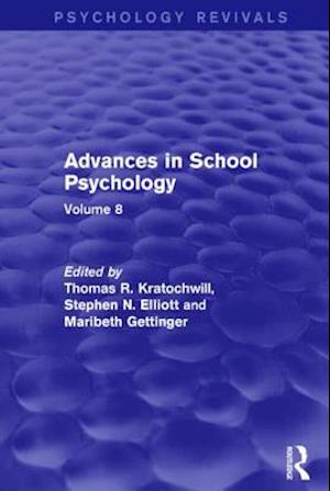 Advances in School Psychology (Psychology Revivals)