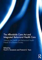 The Affordable Care Act and Integrated Behavioural Health Care