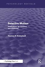 Selective Mutism (Psychology Revivals)