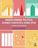 Understanding Political Science Statistics using SPSS