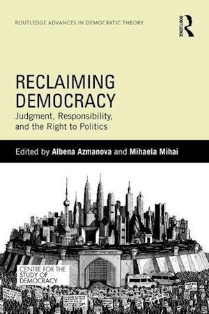 Reclaiming Democracy