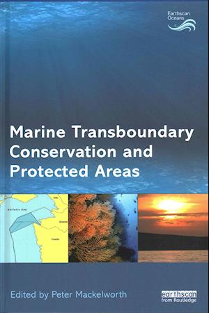 Marine Transboundary Conservation and Protected Areas