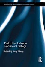 Restorative Justice in Transitional Settings