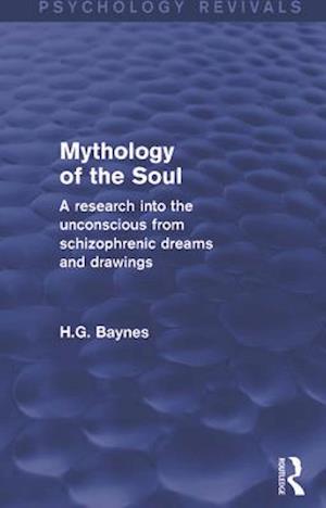 Mythology of the Soul (Psychology Revivals)