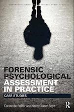 Forensic Psychological Assessment in Practice