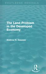 The Land Problem in the Developed Economy (Routledge Revivals)