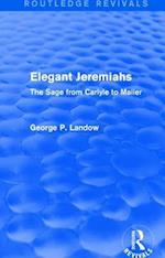 Elegant Jeremiahs (Routledge Revivals)