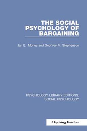 The Social Psychology of Bargaining