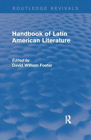 Handbook of Latin American Literature (Routledge Revivals)