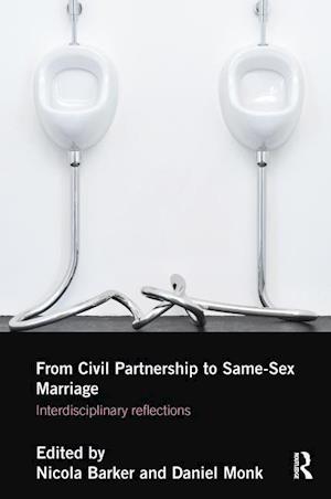 From Civil Partnership to Same-Sex Marriage