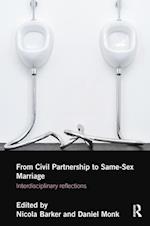 From Civil Partnership to Same-Sex Marriage