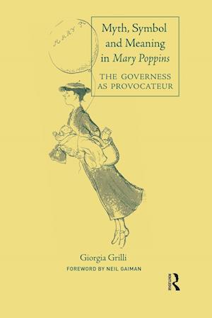 Myth, Symbol, and Meaning in Mary Poppins