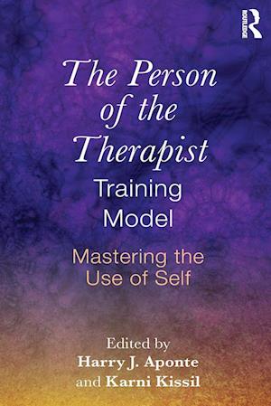 The Person of the Therapist Training Model