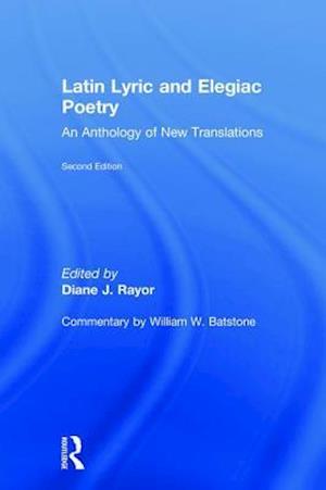 Latin Lyric and Elegiac Poetry