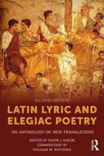 Latin Lyric and Elegiac Poetry
