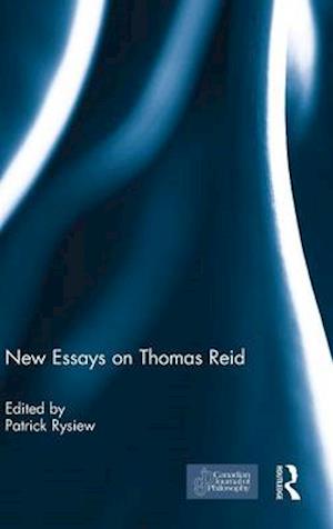 New Essays on Thomas Reid