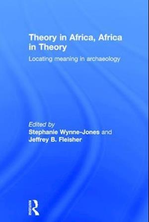Theory in Africa, Africa in Theory