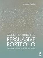 Constructing the Persuasive Portfolio