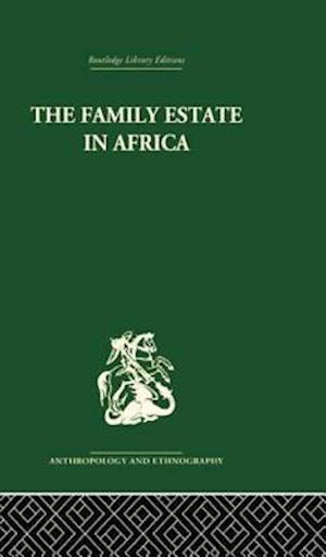 The Family Estate in Africa