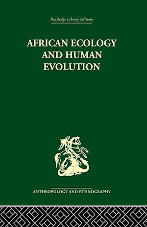 African Ecology and Human Evolution