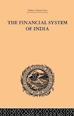 The Financial Systems of India