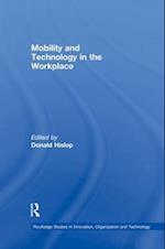 Mobility and Technology in the Workplace