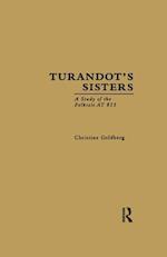 Turandot's Sisters